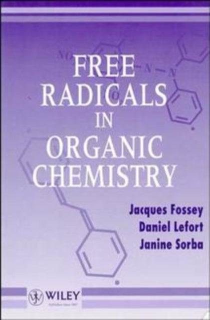Book cover of: Free Radicals in Organic Chemistry