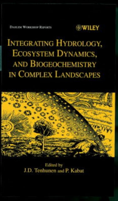 Book cover of: Integrating Hydrology, Ecosystem Dynamics, and Biogeochemistry in Complex Landscapes