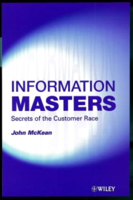 Book cover of: Information Masters. By: John McKean