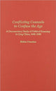 Book cover of: Conflicting Counsels to Confuse the Age. By: Helen Dunstan