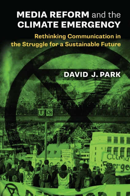 Book cover of: Media Reform and the Climate Emergency