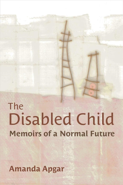 Book cover of: Disabled Child. By: Amanda Apgar