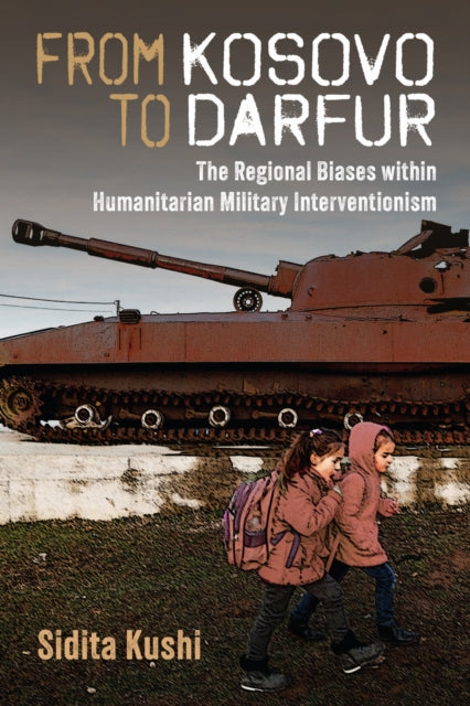 Book cover of: From Kosovo to Darfur. By: Sidita Kushi