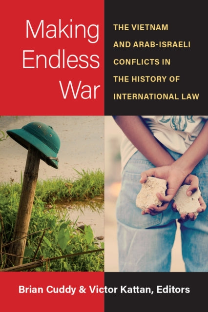 Book cover of: Making Endless War. By: Brian Cuddy
