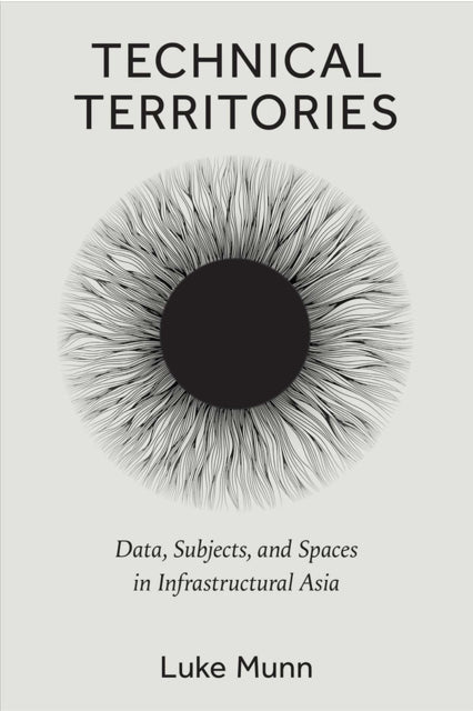 Book cover of: Technical Territories. By: Luke Munn