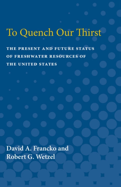 Book cover of: To Quench Our Thirst