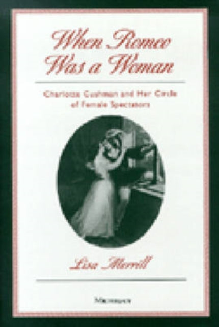 Book cover of: When Romeo Was a Woman. By: Lisa Merrill