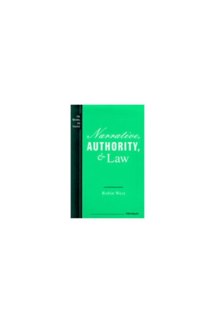 Book cover of: Narrative, Authority, and Law