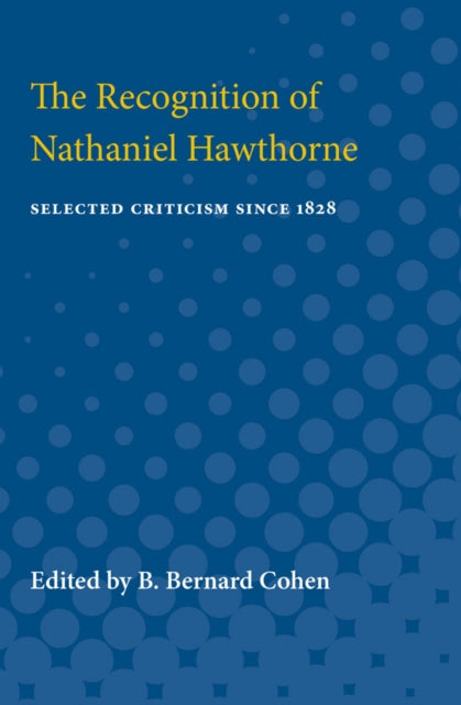 Book cover of: Recognition of Nathaniel Hawthorne