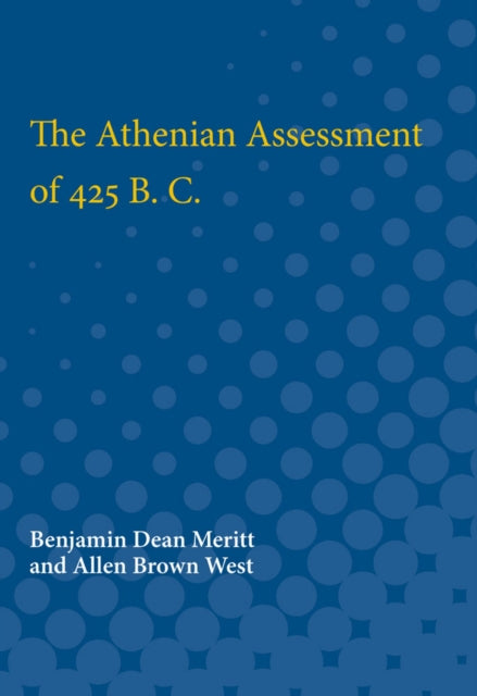 Book cover of: Athenian Assessment of 425 B. C.. By: Benjamin Meritt