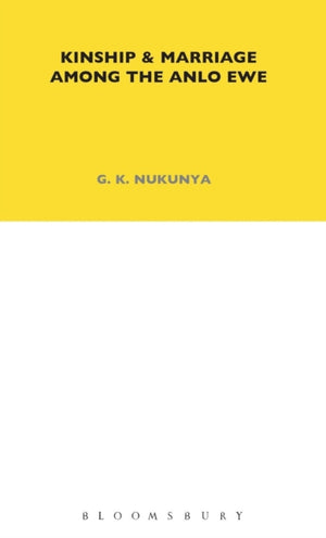 Kinship and Marriage Among the Anlo Ewe