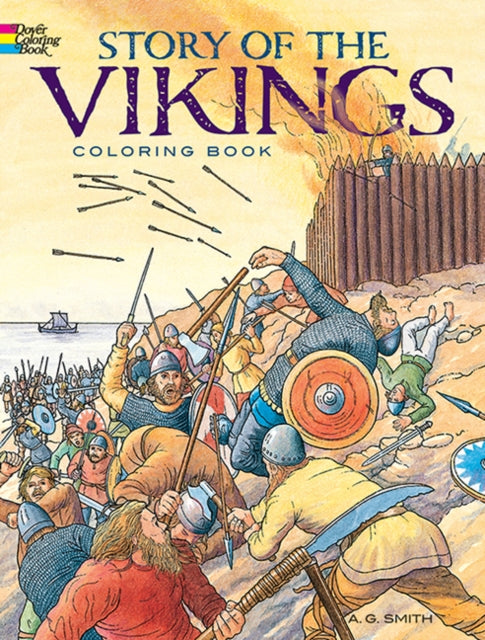 Book cover of: Story of the Vikings Coloring Book. By: A. G. Smith
