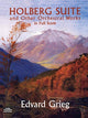 Book cover of: Holberg Suite And Other Orchestral Works. By: Edvard Grieg