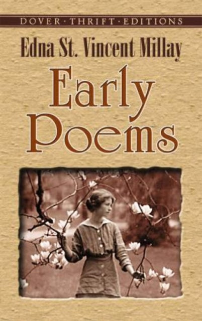 Book cover of: Early Poems. By: Edna St. Vincent Millay