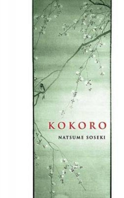 Book cover of: Kokoro. By: 夏目漱石