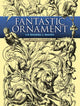 Book cover of: Fantastic Ornaments