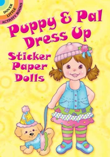 Book cover of: Puppy & PAL Dress Up Sticker Paper Dolls