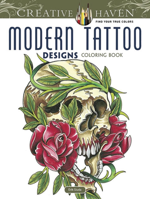 Book cover of: Creative Haven Modern Tattoo Designs Coloring Book