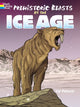 Book cover of: Prehistoric Beasts of the Ice Age. By: Ted Rechlin