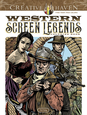 Creative Haven Western Screen Legends värvimisraamat