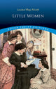 Book cover of: Little Women. By: Louisa May Alcott