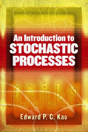 An Introduction to Stochastic Processes