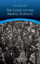 Book cover of: Logic of the Moral Sciences. By: John Stuart Mill