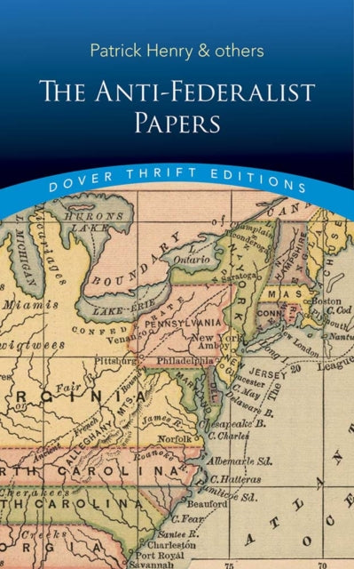 Book cover of: Anti-Federalist Papers. By: Henry, Patrick