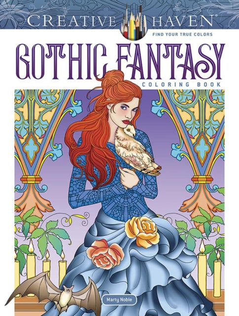 Book cover of: Creative Haven Gothic Fantasy Coloring Book. By: Marty Noble