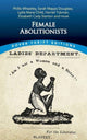 Book cover of: Female Abolitionists. By: Bob Blaisdell