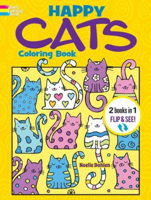 Book cover of: Happy Cats Coloring Book/Happy Cats Color by Number. By: Noelle Dahlen