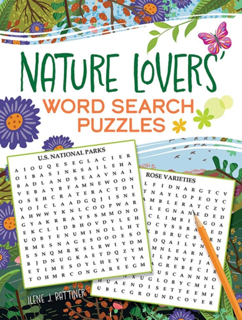 Book cover of: Nature Lovers' Word Search Puzzles. By: Ilene J. Rattiner