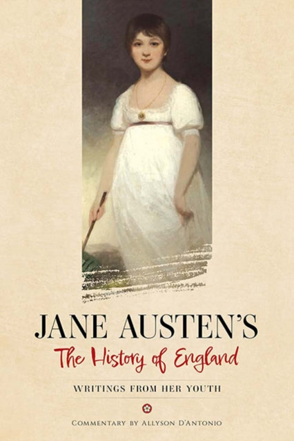 Book cover of: Jane Austen's The History of England. By: Jane Austen