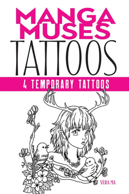 Book cover of: Manga Muses Tattoos. By: Vera Ma