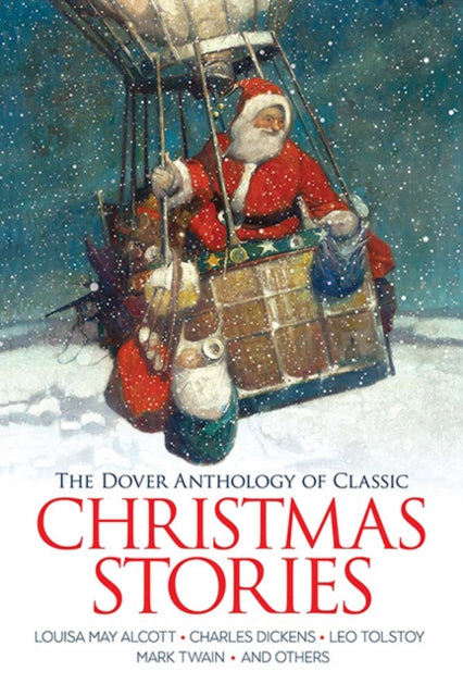 Book cover of: Dover Anthology of Classic Christmas Stories. By: Harriet Beecher Stowe