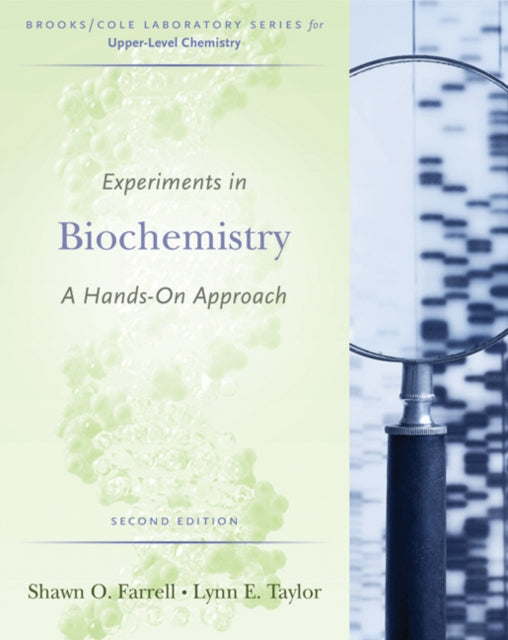 Book cover of: Experiments in Biochemistry. By: Shawn O. Farrell