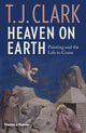 Book cover of: Heaven on Earth. By: T.J. Clark