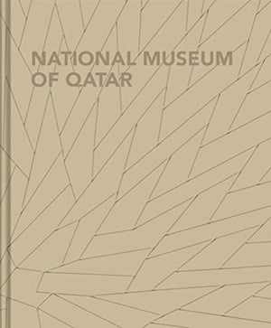 National Museum of Qatar (Special Souvenir Edition)