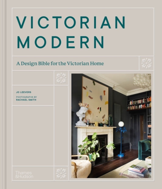 Book cover of: Victorian Modern. By: Jo Leevers