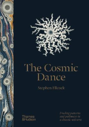 Cosmic Dance, Finding patterns and pathways in a chaotic universe