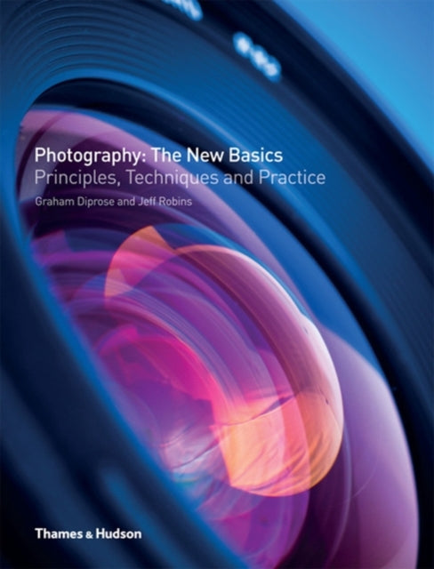 Book cover of: Photography: The New Basics