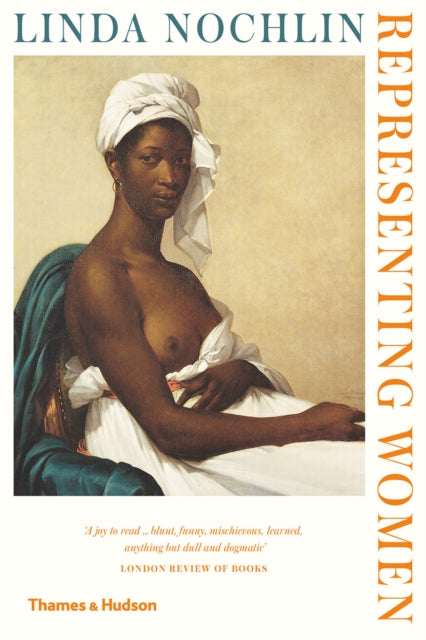 Book cover of: Representing Women. By: Linda Nochlin