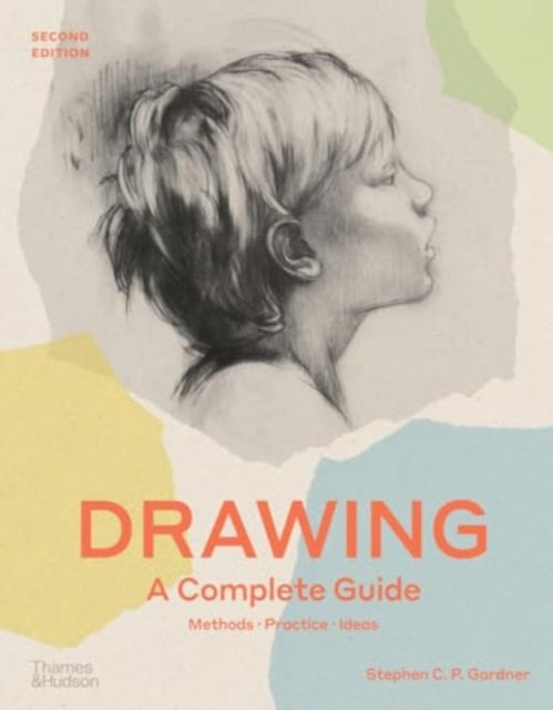 Book cover of: Drawing: A Complete Guide. By: Stephen C.