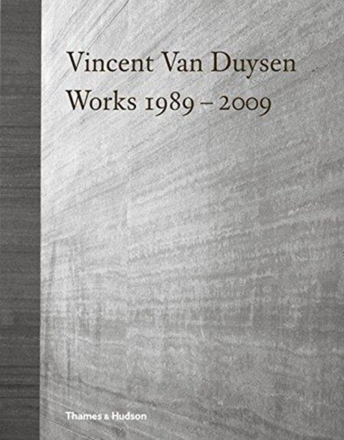 Vincent Van Duyseni teosed 1989–2009