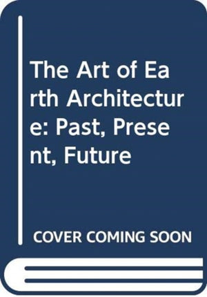 Art of Earth Architecture