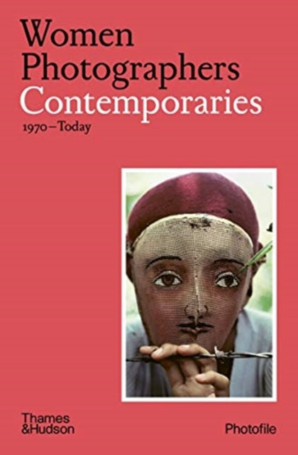 Book cover of: Women Photographers: Contemporaries. By: Clara Bouveresse