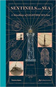 Book cover of: Sentinels of the Sea. By: R. G. Grant