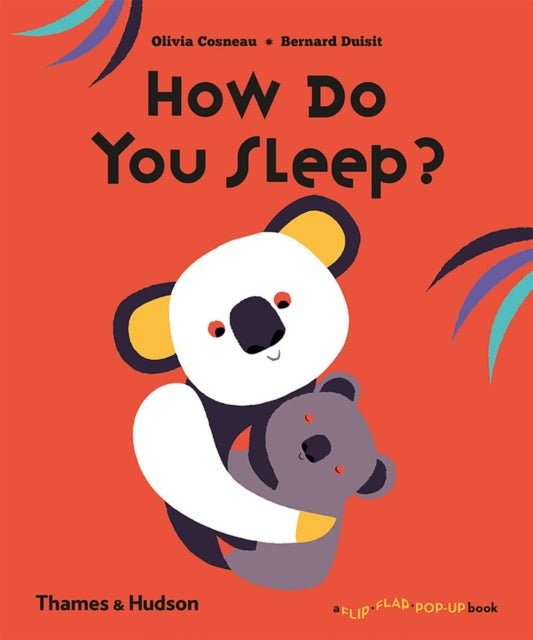 Book cover of: How Do You Sleep?. By: Olivia Cosneau
