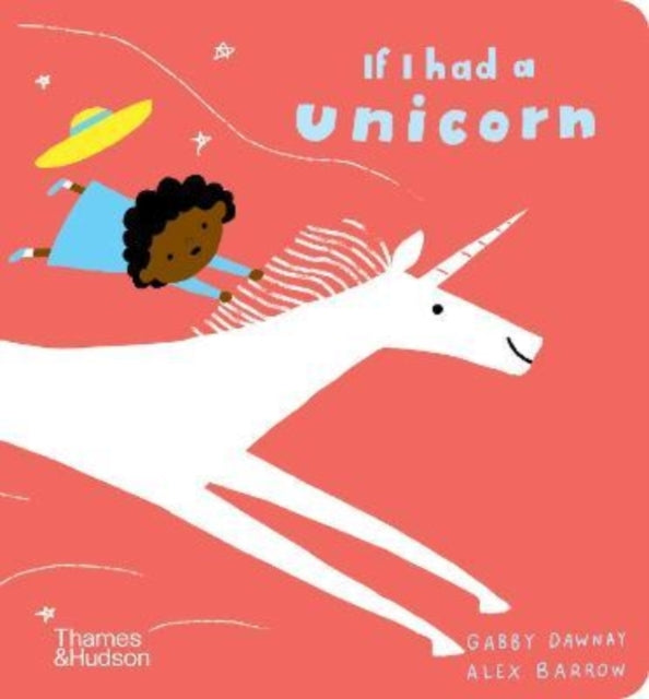 Book cover of: If I had a unicorn. By: Gabby Dawnay