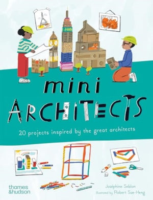 Mini Architects, 20 projects inspired by the great architects